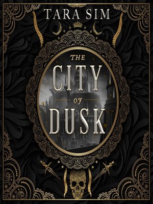 cover image of The City of Dusk
